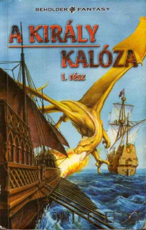 [Krondor's Sons #2 part 1/2 01] • A király kalóza 1. rész